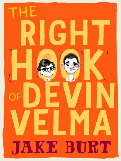 Title details for The Right Hook of Devin Velma by Jake Burt - Wait list